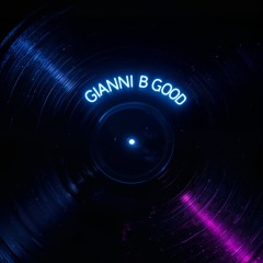 gianni b good