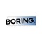 "Boring, Boring" Podcast