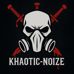 KHAOTIC-NOIZE