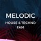 Melodic House & Techno Fam