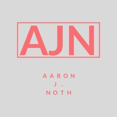 Aaron J. Noth