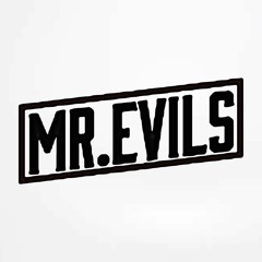 Mr.Evils
