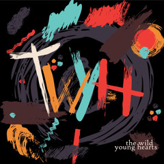 the wild young hearts