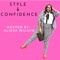 Style & Confidence