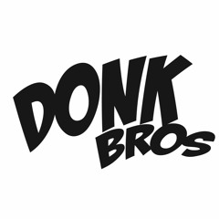 Donk Bros