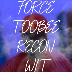 Rico Forcetoobee Reconwit
