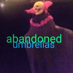 abandoned umbrellas