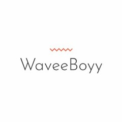 WaveeBoyy