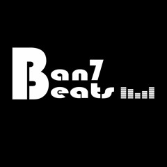 Ban7 Beats
