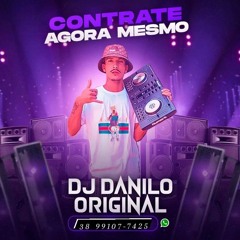 DJ DANILO ORIGINAL OFICIAL