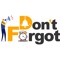 Don't Forgot