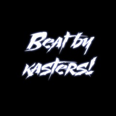 Beat by kasters!