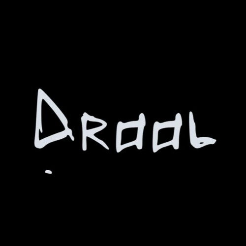 DROOL’s avatar