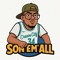 Son Em' All