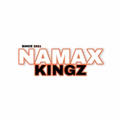 Namax kxngz