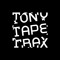 Tony Tape Trax