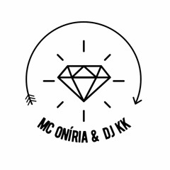 MC Oníria & DJ KK