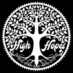 High Hopes 🌀