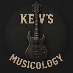 Kev's Musicology