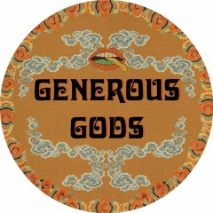Generous Gods