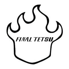 Final Tetsu