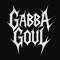 GabbaGoul