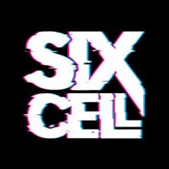 SIX CELL