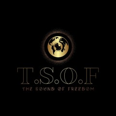 T.S.O.F. (The Sound Of Freedom)