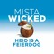 Mista Wicked