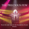 The Precious Few