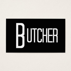 BUTCHER