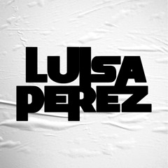 luisaperez_dj