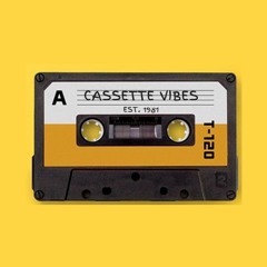 Cassette Vibes
