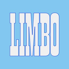 ​​¡ LIMBO !