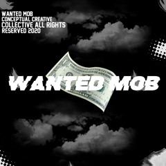Wanted Mob