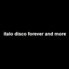 italo disco forever and more