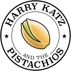 Harry Katz and the Pistachios