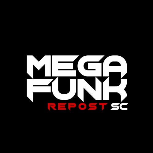 Repost Mega Funk SC’s avatar