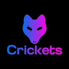 Crickets