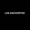 Los Anchorites