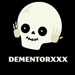 Dementorxxx