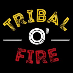 Tribal O'Fire