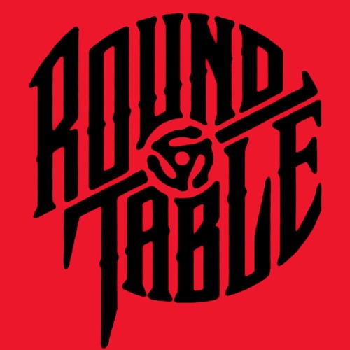 Stream Round Table Records music Listen to songs, albums, playlists