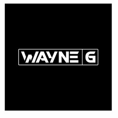Dj Wayne G