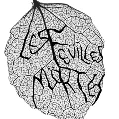 Les Feüilles Mörtes