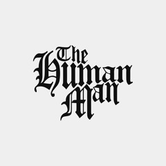 The Human Man
