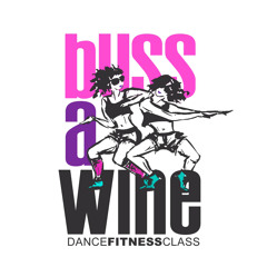 Buss A Wine