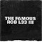 FAMOUS ROB L33