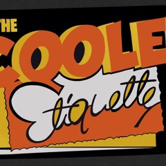 The Cooler Etiquette