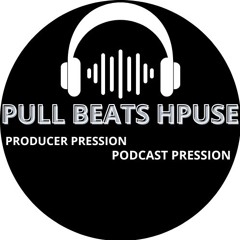 Pull Beats House